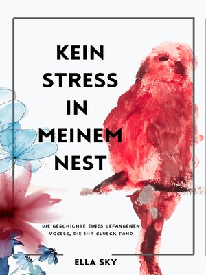 cover image of Kein Stress in meinem Nest